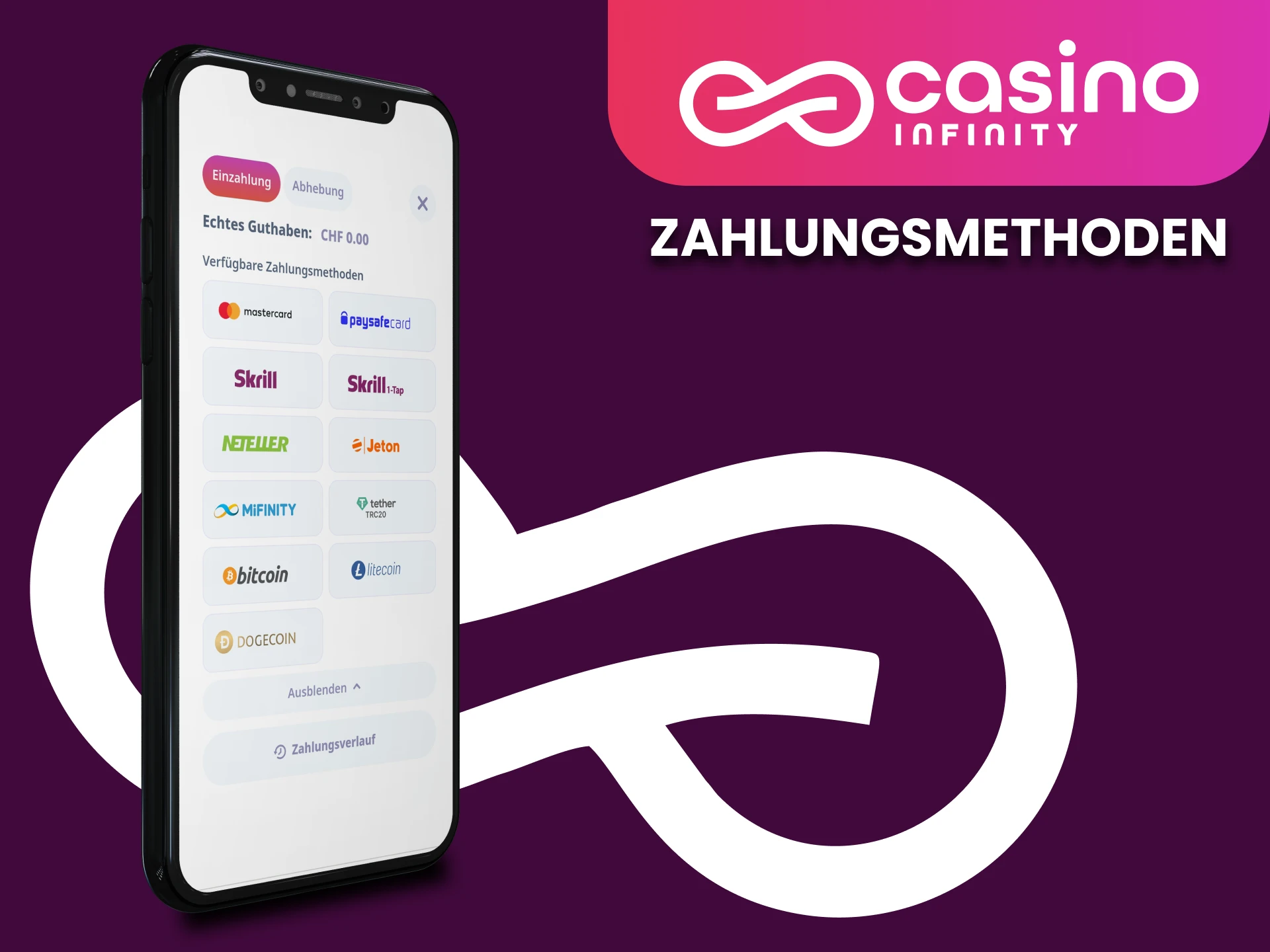 Verwenden Sie diese Zahlungsmethoden in der mobilen Casino Infinity-App.