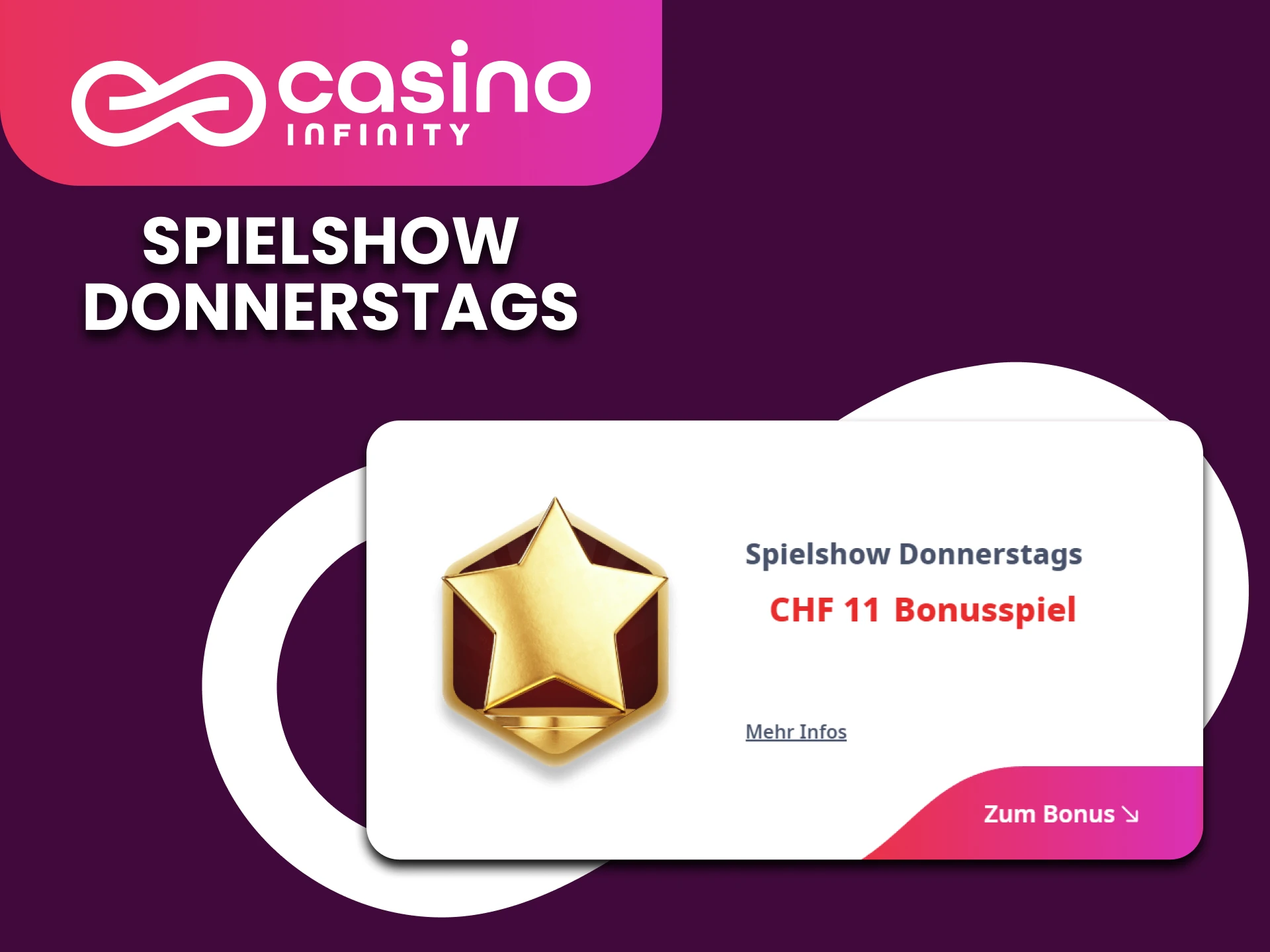 Erhalten Sie einen Bonus auf ausgewahlte Spiele und spielen Sie am Donnerstag im Casino Infinity mit Gewinn.