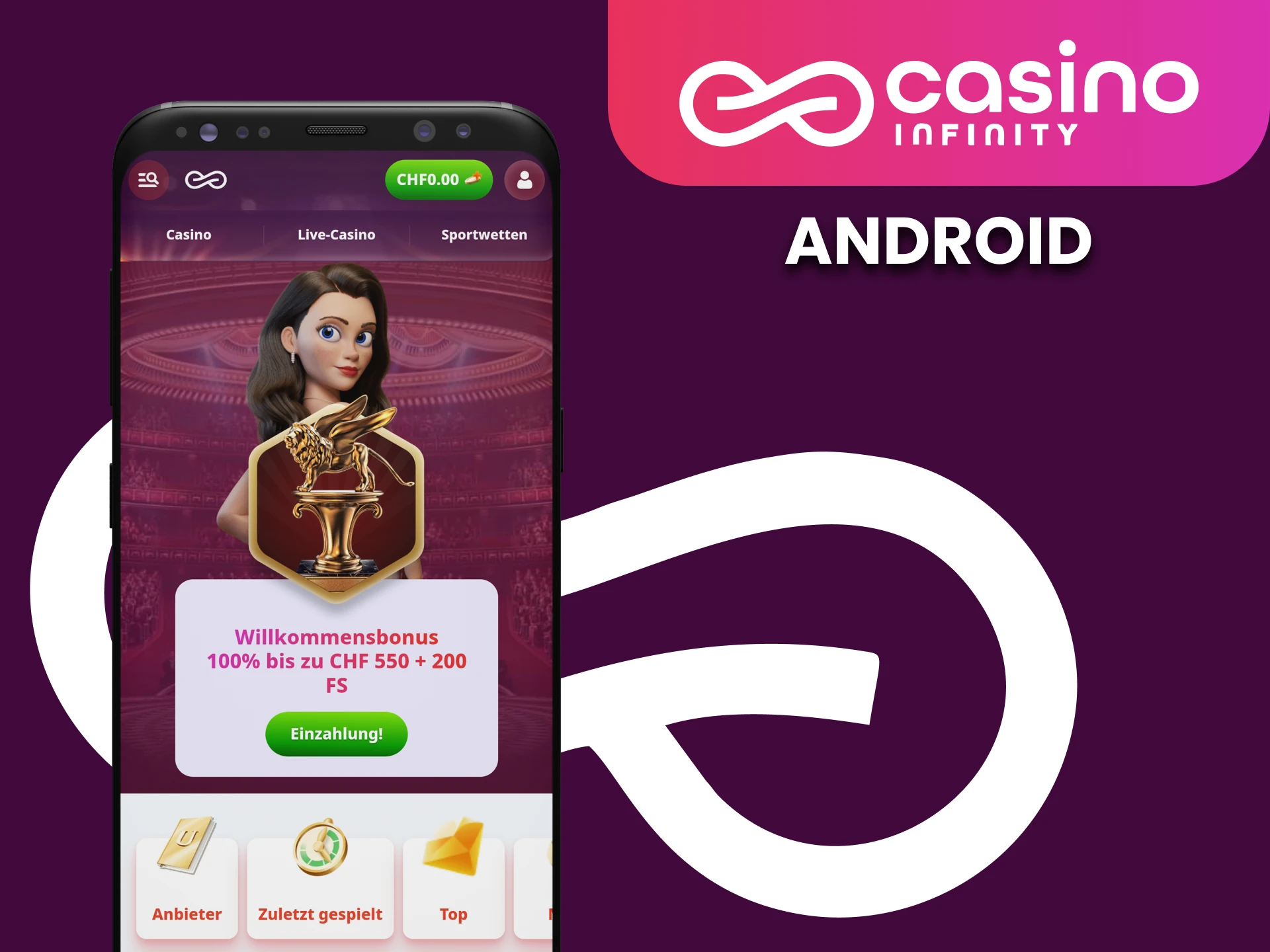 Laden Sie die mobile Casino Infinity-App schnell auf Ihr Android-Gerat herunter.